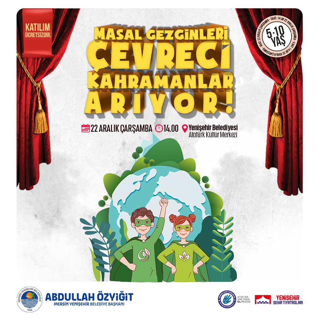 Yenişehir Belediyesi tiyatro oyunuyla temiz çevre farkındalığı yaratacak;