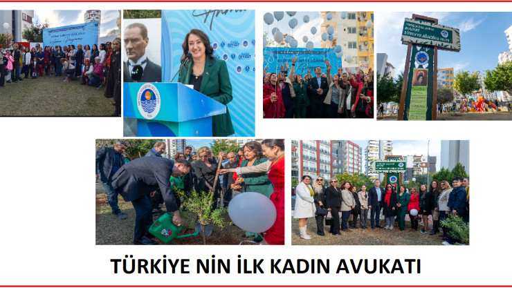 Türkiye’nin ilk kadın avukatının ismi Yenişehir’de yaşayacak Yenişehir Belediyesi Süreyya Ağaoğlu’nun ismini parkta yaşatacak