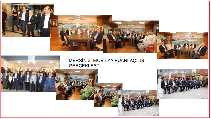MERSİN 2. MOBİLYA FUARI AÇILIŞI GERÇEKLEŞTİ