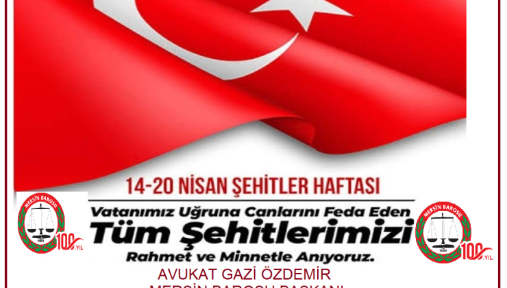14 NİSAN ŞEHİTLER HAFTASI ANMA MESAJLARI