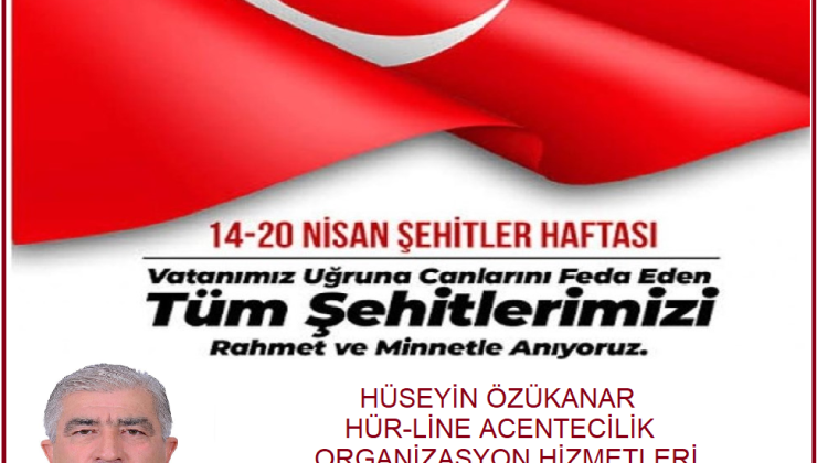 14 NİSAN ŞEHİTLER HAFTASI ANMA MESAJLARI