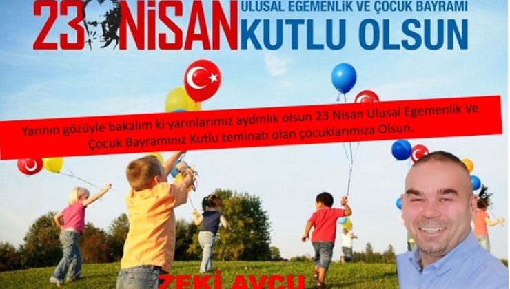 23 ulusal eğemenlik ve çocuk bayramı kutlama mesajları