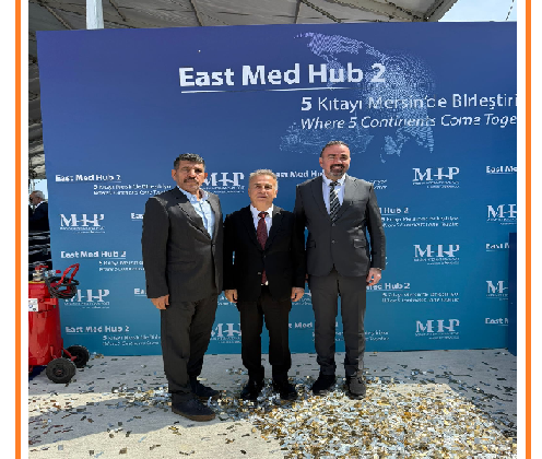 MERSİN LİMAN’IN GENİŞLEME PROJESİNİN İLK ETABI TÖRENLE AÇILDI