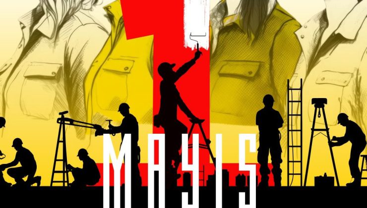 1 MAYIS – İŞCİ-EMEKCİ BAYRAMI KUTLAMA MESAJLARI