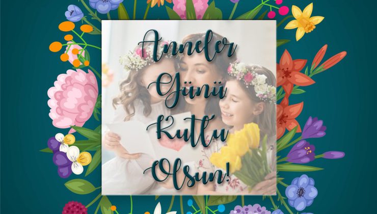 ANNELER GÜNÜ MESALARI