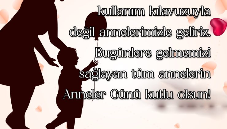 ANNELER GÜNÜ MESAJLARI