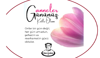 ANNELERGÜNÜ MESAJI