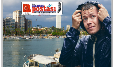 Meteoroloji Mersin’i de Kapsayan 25 İl için Kuvvetli Yağış Uyarısı Yaptı!