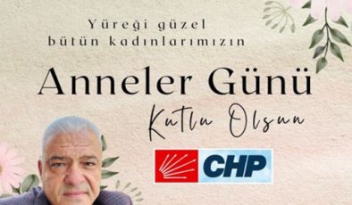 ANNELER GÜNÜ MESAJLARI;
