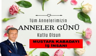 ANNELER GÜNÜ MESAJLARI;
