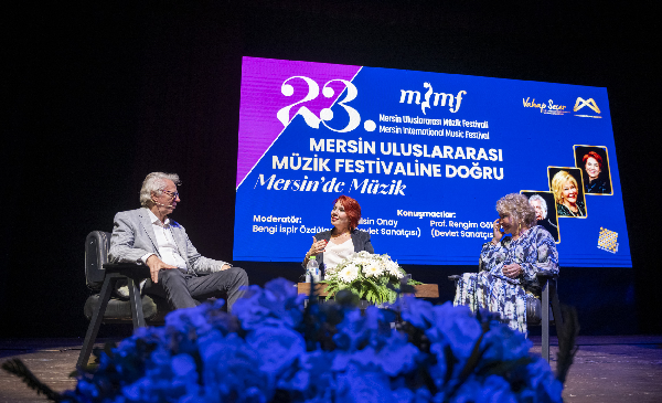 23.MERSİN ULUSLARARASI MÜZİK FESTİVALİ’NE ANLAMLI BAŞLANGIÇ İKİ USTA SANATÇI ONAY VE GÖKMEN’DEN İLHAM VEREN SÖYLEŞİ DÜNYACA ÜNLÜ SANATÇILARLAR ‘MERSİN’DE MÜZİK’ KONUŞULDU