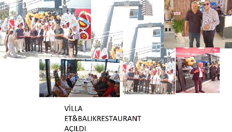 VİLLA ET BALIK & RESTAURAT AÇILDI;
