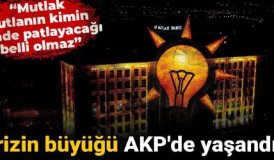 Krizin büyüğü AKP’de yaşandı: Mutlak butlanın kimin elinde patlayacağı belli olmaz