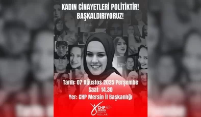Mersin’de Kadınlar “Yaşam Hakkı” İçin Yürüyecek
