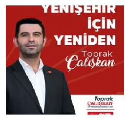Toprak Çalışkan Güven Tazeledi CHP Yenişehir İlçe Başkanlığı’nda Tek Adaylı Seçim…