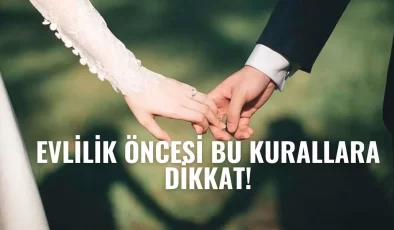 Evlenecek Çiftler Dikkat! Bunlar Zorunlu Olacak