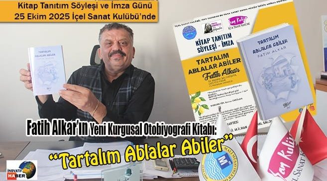 Fatih Alkar’dan Yeni Kurgusal Otobiyografi Kitabı: “Tartalım Ablalar Abiler”