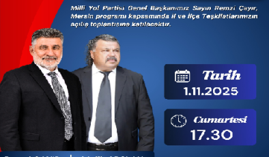 MİLLİYOL TEŞKİLATI AÇILIŞ TÖRENİNE TÜM HALKIMIZI DAVET EDİYOR; Mersin teşkilatı açılıyor