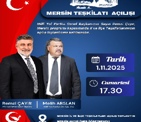 MİLLİYOL TEŞKİLATI AÇILIŞ TÖRENİNE TÜM HALKIMIZI DAVET EDİYOR; Mersin teşkilatı açılıyor