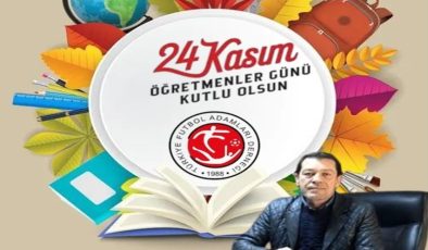 24 KASIM ÖĞRETMENLER GÜNÜ KUTLAMA MESAJLARI