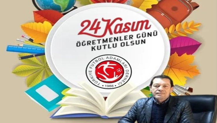 24 KASIM ÖĞRETMENLER GÜNÜ KUTLAMA MESAJLARI