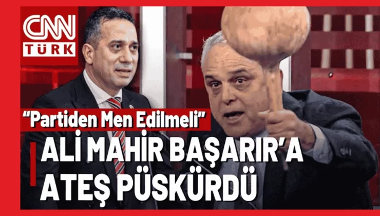 CHP Mersin Milletvekili Çakır, Partilisi Ali Mahir Başarır’a Yüklendi.