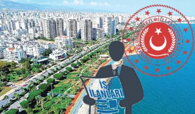 Mersin’de iş arayanlara müjde!