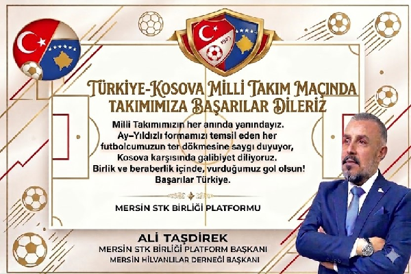 kosava -türkiye milli maçı başarılar dileme mesajı