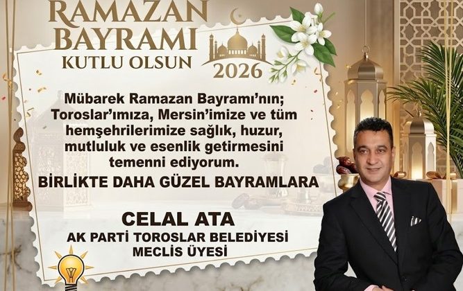 CELAL ATA RAMAZAN BAYRAMI MESAJI