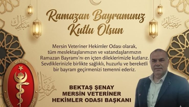 Veteriner Hekimler Odası Başkanı Şenay’dan Bayram Mesajı”