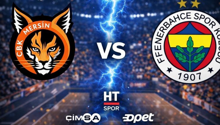 ÇBK Mersin için kader maçı! Fenerbahçe Opet karşısında kritik sınav