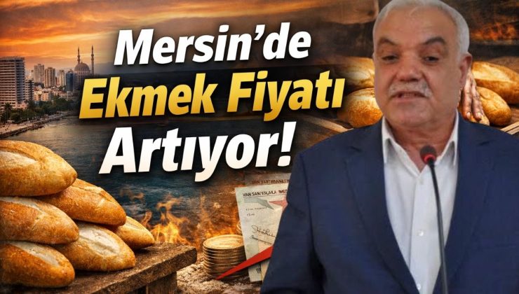 Mersin’de sofraları etkileyecek gelişme!