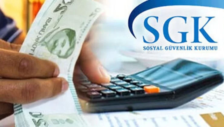 SGK’dan önemli duyuru: Borç ödeme süresi uzatıldı
