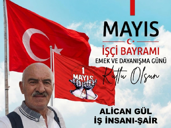 ali gül 1mayıs mesajı