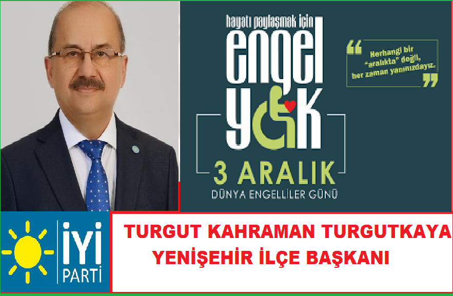 3 ARALIK DÜNYA ENGELİLLER GÜNÜ MESAJLARI;