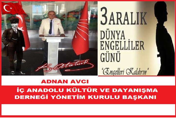 3 ARALIK DÜNYA ENGELİLLER GÜNÜ MESAJLARI;