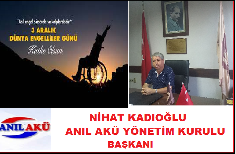 3 ARALIK DÜNYA ENGELİLLER GÜNÜ MESAJLARI;