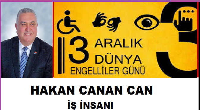 3 ARALIK DÜNYA ENGELİLLER GÜNÜ MESAJLARI;