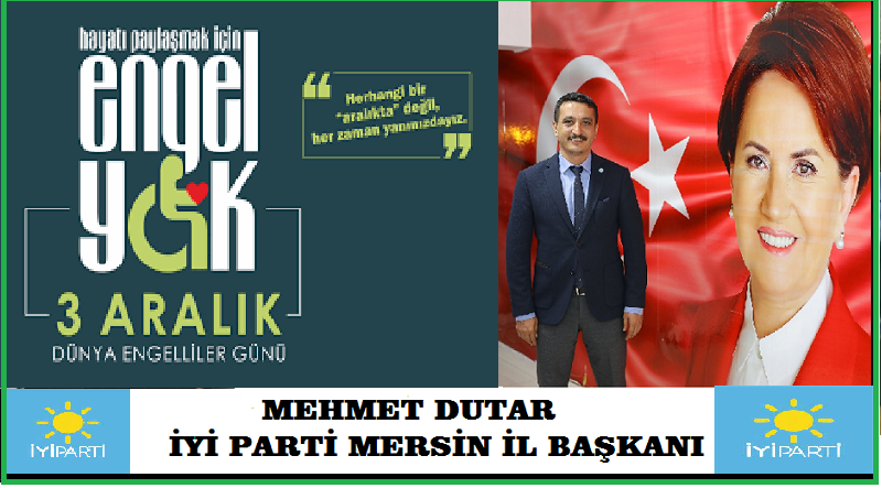 3 ARALIK DÜNYA ENGELİLLER GÜNÜ MESAJLARI;