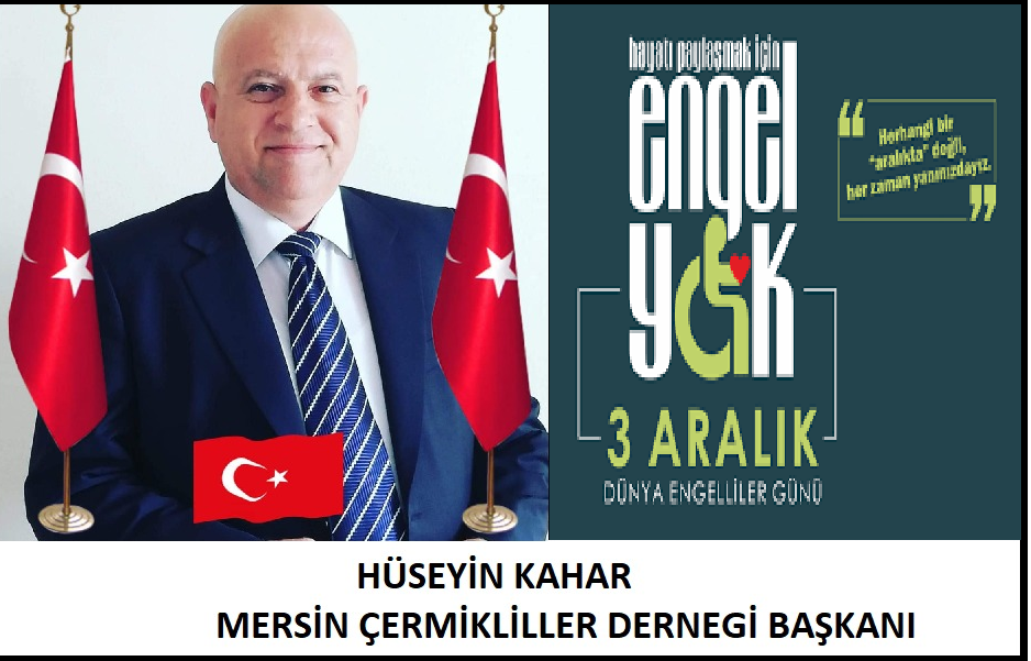 3 ARALIK DÜNYA ENGELİLLER GÜNÜ MESAJLARI;