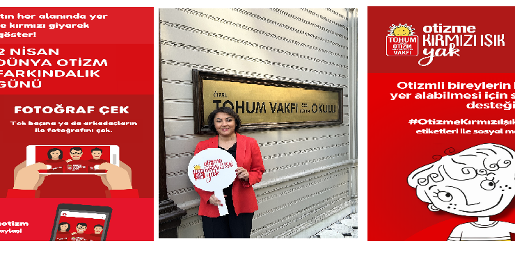 2 Nisan Dünya Otizm Farkındalık Günü’nde Otizmli Bireylerin Eşit Haklara Erişimi İçin #OtizmeKırmızıIşıkYak