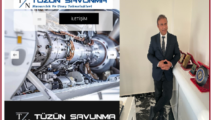 İş İnsanı Hasan Tüzün: “Yerli ve Milli T eknolojiyle Savunma Sanayiine Güç Katıyoruz”