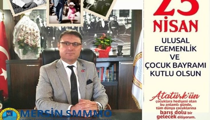 23 NİSAN ULUSAL EĞEMENLİK VE ÇOCUK BAYRAMI KUTLAMA MESAJLARI