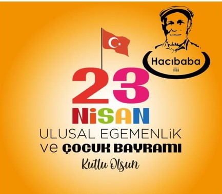 23 NİSAN ULUSAL EĞEMENLİK VE ÇOCUK BAYRAMI KUTLAMA MESAJLARI