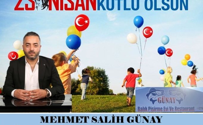 23 NİSAN ULUSAL EĞEMENLİK VE ÇOCUK BAYRAMI KUTLAMA MESAJLARI