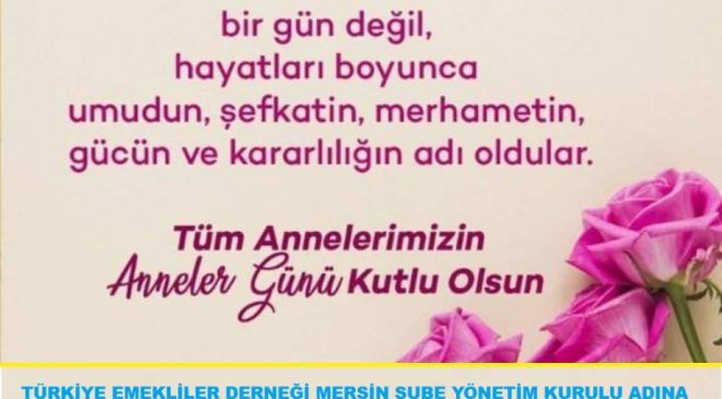 ANNELER GÜNÜ MESAJLARI