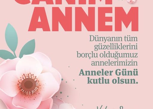 ANNELER GÜNÜ MESAJLARI
