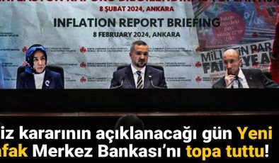 Faiz kararının açıklanacağı gün Yeni Şafak Merkez Bankası’nı topa tuttu!