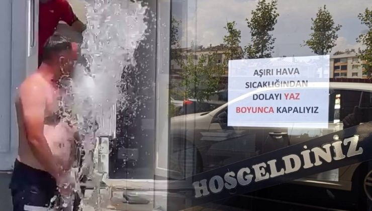 Son 30 yılın en sıcak günleri: Esnaf kepenk indirdi!