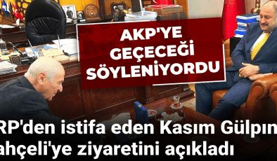 AKP’ye geçeceği söylenen Kasım Gülpınar Bahçeli’yi ziyaret etmişti: İlk açıklama geldi